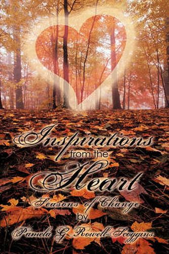 Cover image for Inspirations from the Heart: Seasons of Change