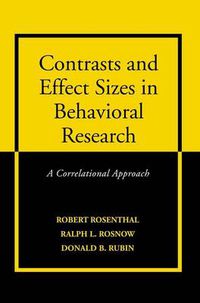 Cover image for Contrasts and Effect Sizes in Behavioral Research: A Correlational Approach