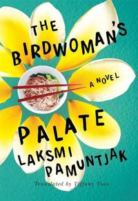 Cover image for The Birdwoman's Palate