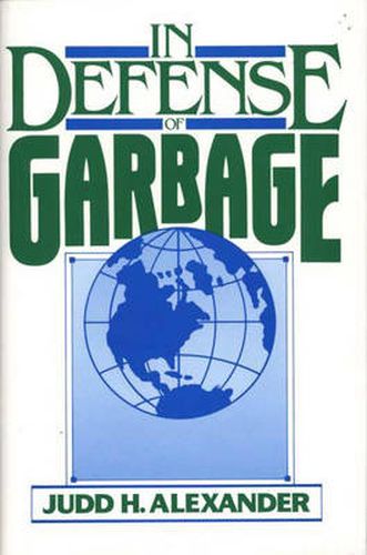 Cover image for In Defense of Garbage