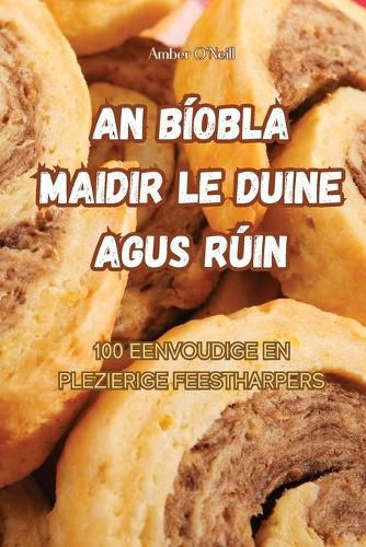Cover image for An Biobla Maidir Le Duine Agus Ruin