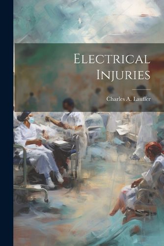 Cover image for Electrical Injuries