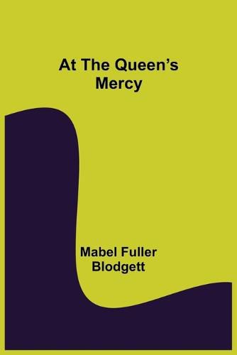 Cover image for At the Queen's Mercy