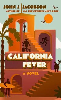 Cover image for California Fever