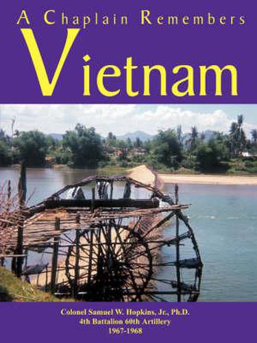 Cover image for A Chaplain Remembers Vietnam