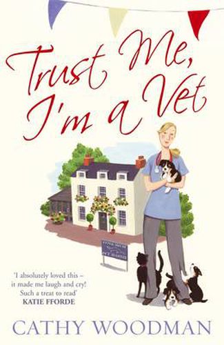 Cover image for Trust Me, I'm a Vet: (Talyton St George)
