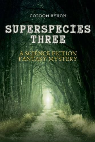 Cover image for Superspecies Three