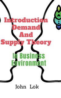 Cover image for Introduction Demand And Supply Theory