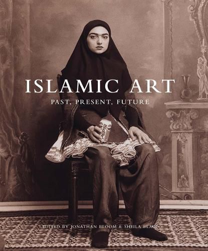 Cover image for Islamic Art: Past, Present, Future