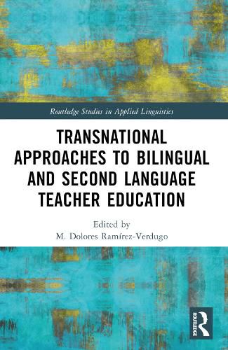 Cover image for Transnational Approaches to Bilingual and Second Language Teacher Education