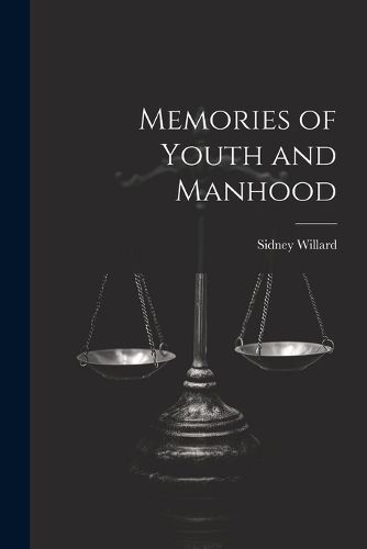 Cover image for Memories of Youth and Manhood