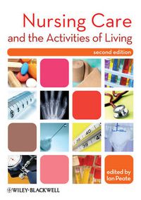 Cover image for Nursing Care and the Activities of Living