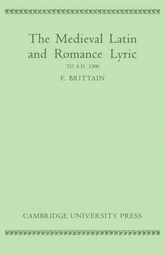 Cover image for Medieval Latin and Romance Lyric to A.D. 1300