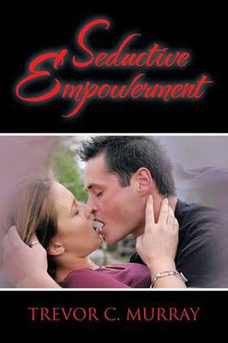 Cover image for Seductive Empowerment