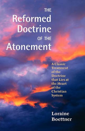 Cover image for The Reformed Doctrine of the Atonement