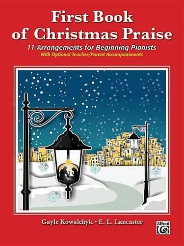 First Book of Christmas Praise: 12 Arrangements for Beginning Pianists