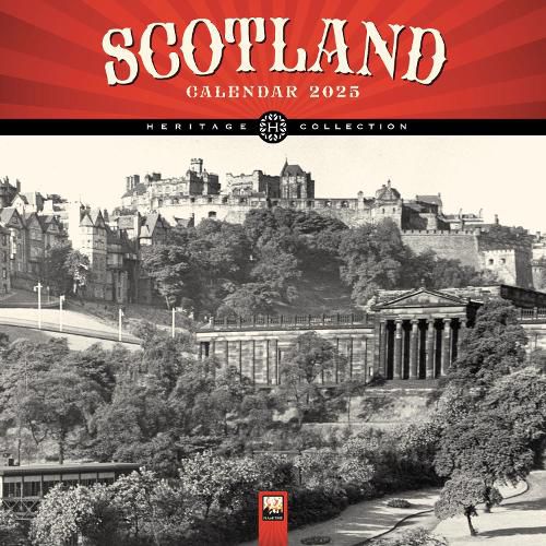 Scotland Heritage Wall Calendar 2025 (Art Calendar)