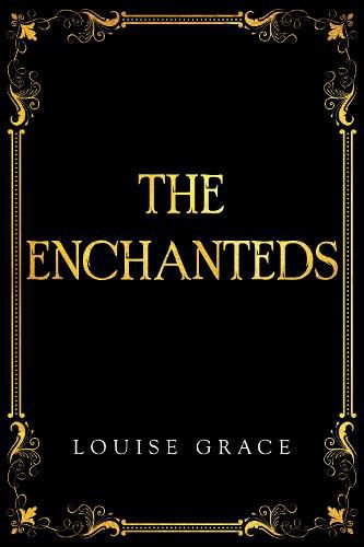 Cover image for The Enchanteds