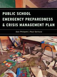 Cover image for Public School Emergency Preparedness and Crisis Management Plan