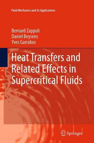 Cover image for Heat Transfers and Related Effects in Supercritical Fluids