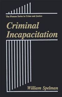 Cover image for Criminal Incapacitation