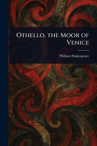 Cover image for Othello, the Moor of Venice