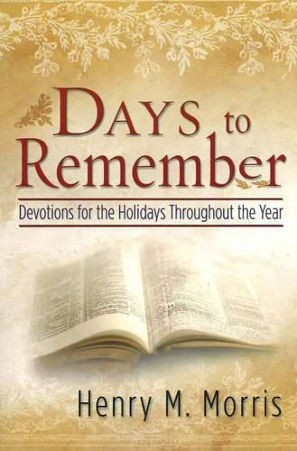 Cover image for Days to Remember: Devotions for the Holidays Throughout the Year