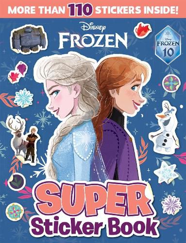 Cover image for Frozen 10th Anniversary: Super Sticker Book (Disney)