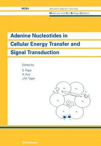 Cover image for Adenine Nucleotides in Cellular Energy Transfer and Signal Transduction: UNESCO