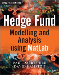 Cover image for Hedge Fund Modelling and Analysis using MATLAB