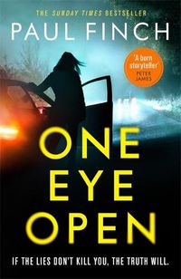 Cover image for One Eye Open: A gripping standalone thriller from the Sunday Times bestseller