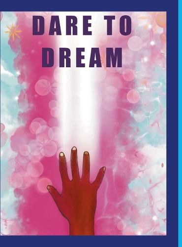 Cover image for Dare to Dream