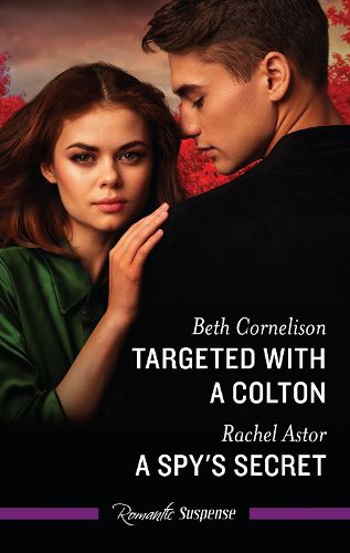 Cover image for Targeted With A Colton/A Spy's Secret