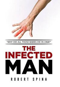 Cover image for The Infected Man