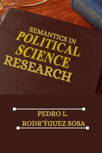 Cover image for Semantics in Political Science Research