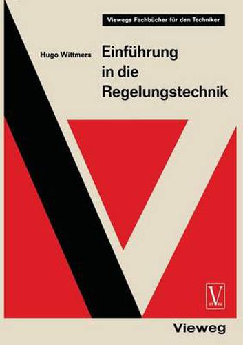 Cover image for Einfuhrung in Die Regelungstechnik: Regelkreis Und Steuerkette - Die Grundlagen Der Automatik