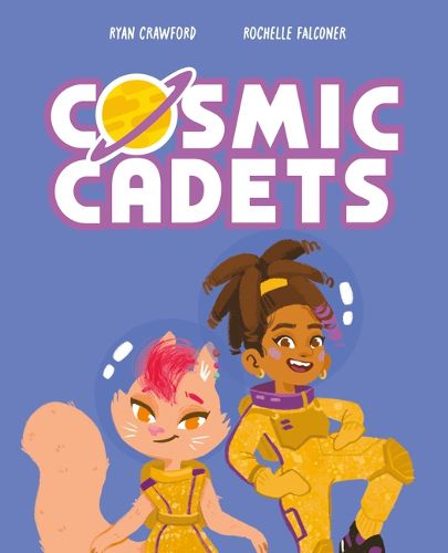 Cover image for Cosmic Cadets and the Bubblegum Bots