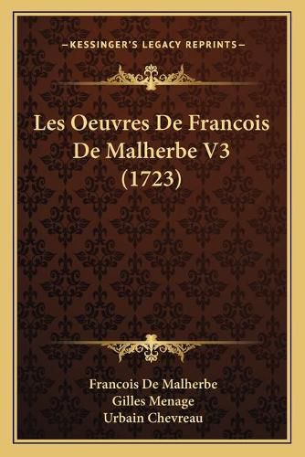 Les Oeuvres de Francois de Malherbe V3 (1723)