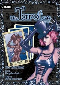 Cover image for The Tarot Cafe novel: The Wild Hunt