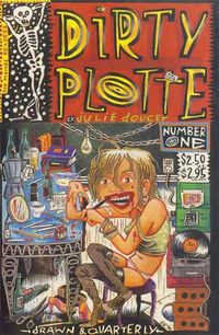 Cover image for Dirty Plotte: The Complete Julie Doucet