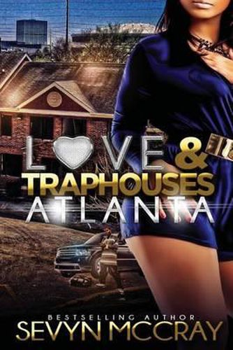 Cover image for Love and Traphouses Atlanta