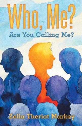 Cover image for Who, Me?: Are You Calling Me?