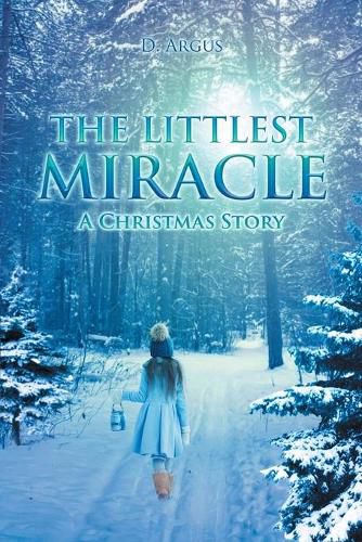 Cover image for The Littlest Miracle: A Christmas Story