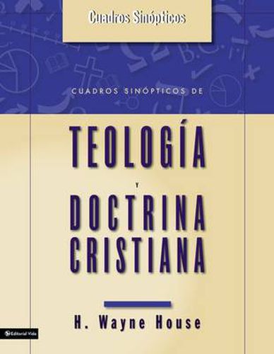 Cover image for Cuadros Sinopticos de Teologia y Doctrina Cristiana