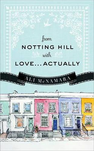 Cover image for From Notting Hill with Love...Actually