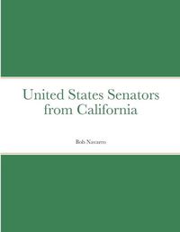 Cover image for United States Senators from California