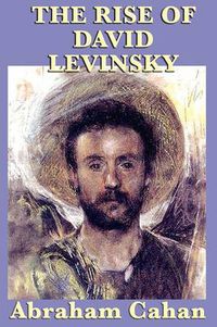 Cover image for The Rise of David Levinsky