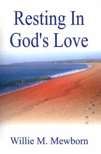 Cover image for Resting in God's Love!