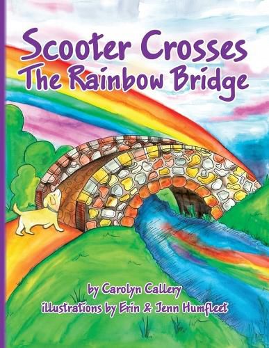 Cover image for Scooter Crosses the Rainbow Bridge