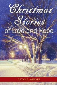 Cover image for Christmas Stories of Love and Hope